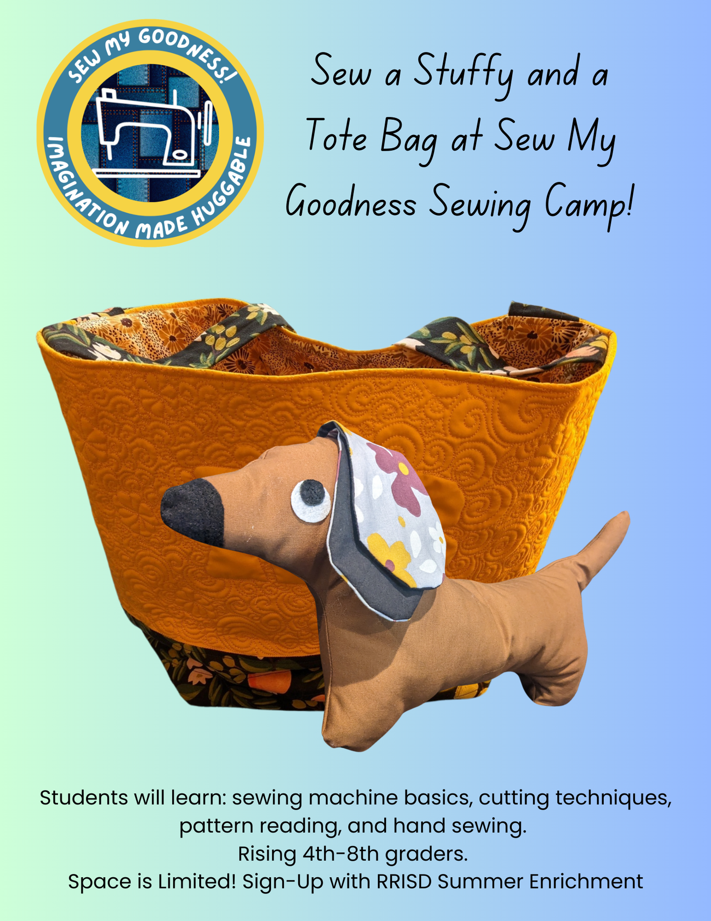 RRISD 2025 Summer Sewing Camps Registration Link (THIS CAMP IS NOT SOLD OUT)